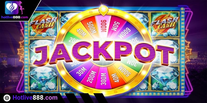 Slot Jackpot luỹ tiến có khả năng trả thưởng khổng lồ